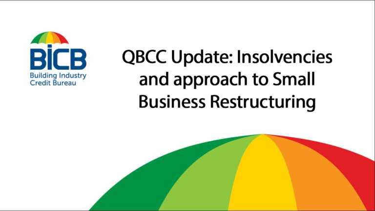 QBCC Update Insolvencies and approach to Small Business Restructuring