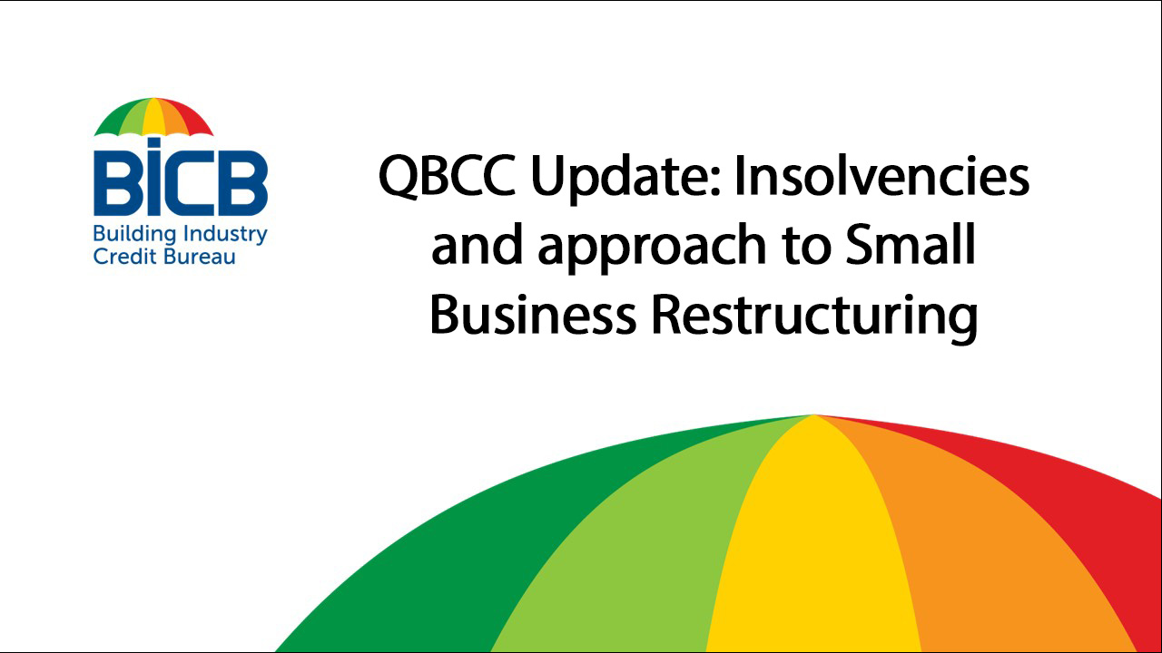 QBCC Update Insolvencies and approach to Small Business Restructuring thumbnail